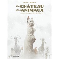 Le château des animaux T.02 : Les marguerites de l'hiver : Bande dessinée