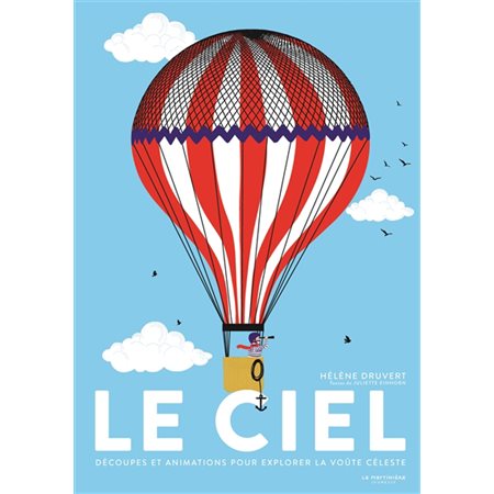 Le ciel : Découpes et animations pour explorer la voûte céleste