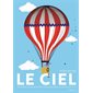 Le ciel : Découpes et animations pour explorer la voûte céleste