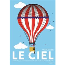 Le ciel : Découpes et animations pour explorer la voûte céleste