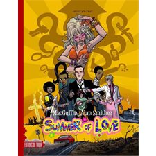 MacGuffin & Alan Smithee T.03 : Summer of love : Bande dessinée