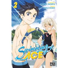 Swimming ace T.02 : BD Manga