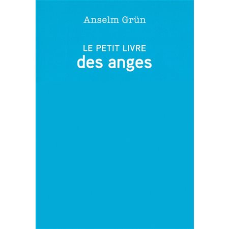 Le petit livre des anges