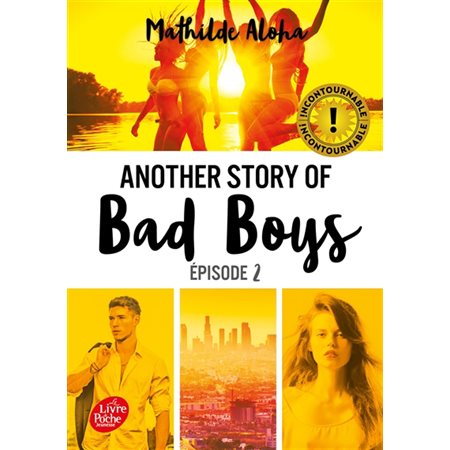 Another story of bad boys T.2