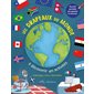 Les drapeaux du monde à découvrir en activités : Coloriages, jeux, gommettes