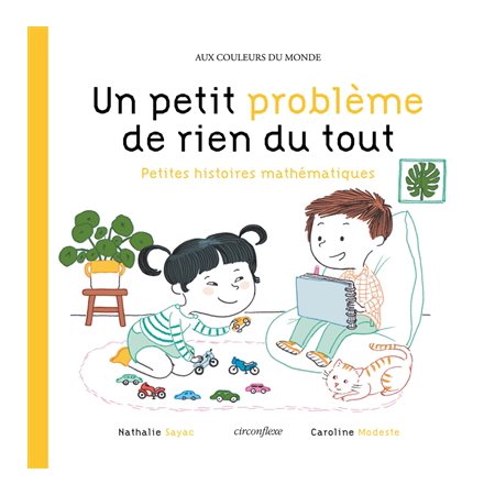 Un petit problème de rien du tout : Petites histoires mathématiques