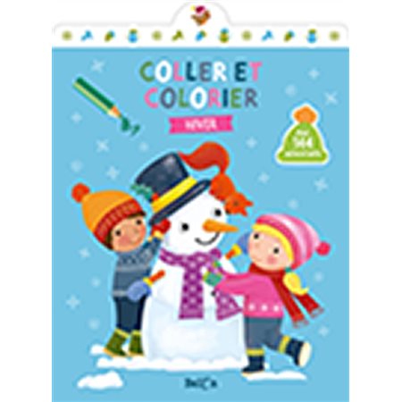 Hiver : Coller et colorier : Avec 144 autocollants