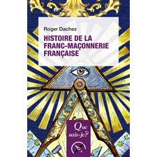 Histoire de la franc-maçonnerie française : Que sais-je ? : Religions