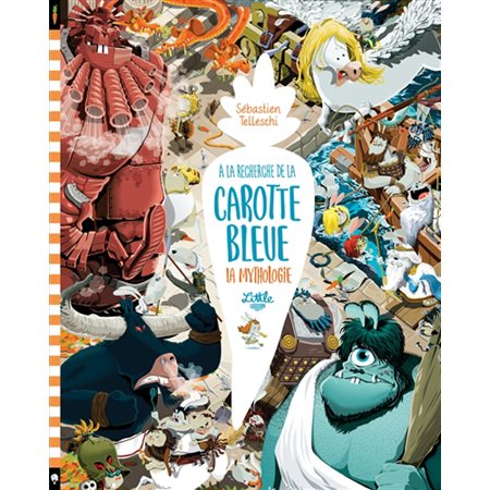 A la recherche de la carotte bleue : La mythologie