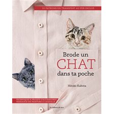 Brode un chat dans ta poche : 10 patrons en transfert au fer inclus