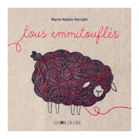 Tous emmitouflés : Tout-petits