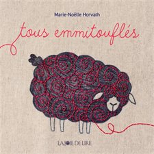 Tous emmitouflés : Tout-petits