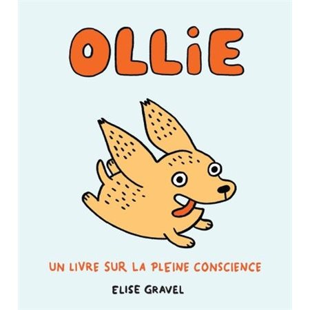 OLLIE : Un livre sur la pleine conscience