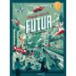 Voyage dans le futur : cap sur l'année 2050 !