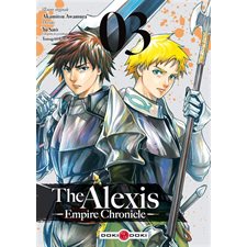The Alexis empire chronicle T.03 : manga