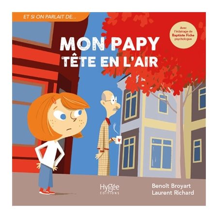 Mon papy tête en l'air : Et si on parlait de ... : CTD