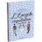 L'encyclo de l'équitation et du cheval : Conseillé par la FFE