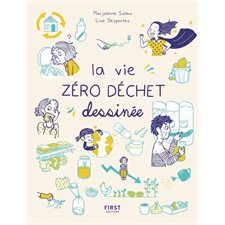 La vie zéro déchet dessinée