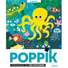 L'aquarium : Poppik panorama stickers : Panorama en 750 stickers