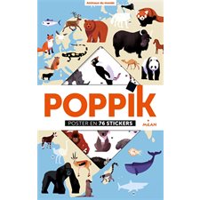 Animaux du monde : Poppik poster stickers : Poster en 76 stickers