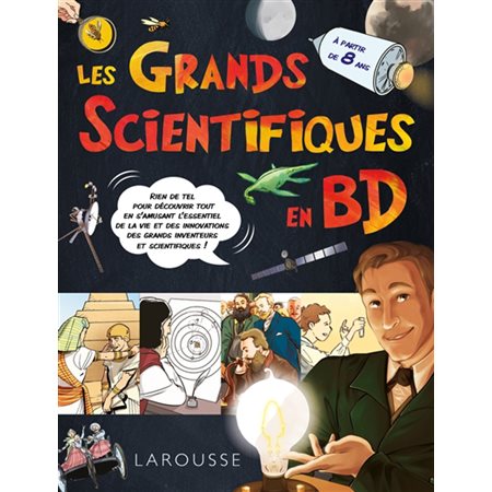 Les grands scientifiques en BD : À partir de 8 ans : Bande dessinée