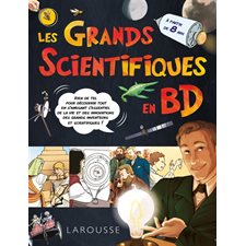 Les grands scientifiques en BD : À partir de 8 ans : Bande dessinée