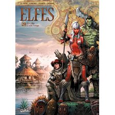 Elfes T.29 : Lea'saa, l'elfe rouge : Bande dessinée