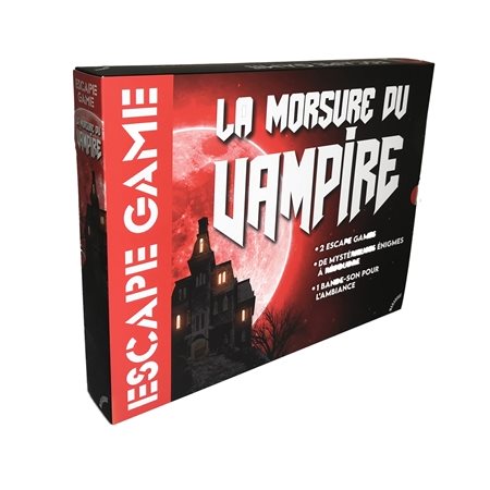 La morsure du vampire : Escape game : 2 jeux