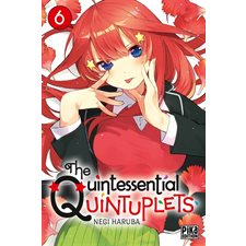 The quintessential quintuplets T.06 : Manga