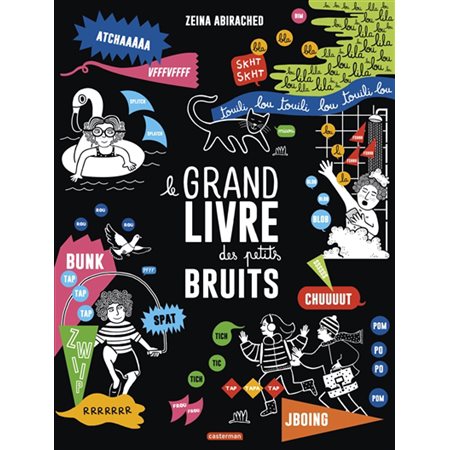 Le grand livre des petits bruits