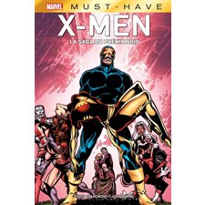 X-Men : La saga du Phénix noir : Marvel. Marvel must-have : Bande dessinée