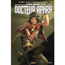 Star Wars : Docteur Aphra T.06 : L'effroyable super-arme rebelle : Bande dessinée