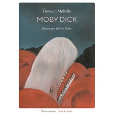 Moby Dick : Illustres classiques : 12-14