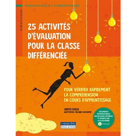 25 activités d'évaluation pour la classe différenciée : pour vérifier rapidement la compréhension en