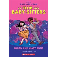 Le Club des Baby-Sitters T.08 : Logan aime Mary Anne : Bande dessinée