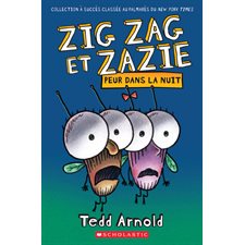 Zig Zag et Zazie : Peur dans la nuit