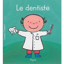 Le dentiste : Les petits métiers