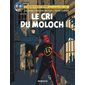 Les aventures de Blake et Mortimer T.27 : Le cri du Moloch : Bande dessinée