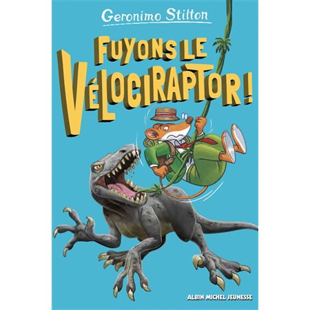 Sur l'île des derniers dinosaures T.03 : Fuyons le vélociraptor ! : 6-8