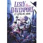 Lesly Davenport T.02 : Lesly Davenport et l'épreuve moisie