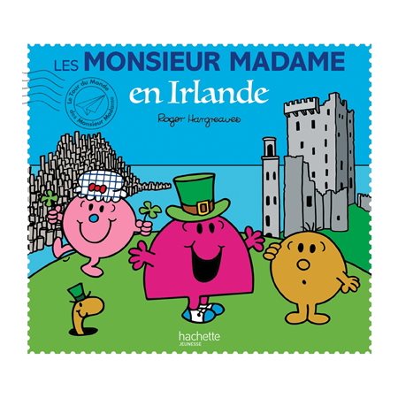 Les Monsieur Madame en Irlande : Le tour du monde des Monsieur Madame : AVC