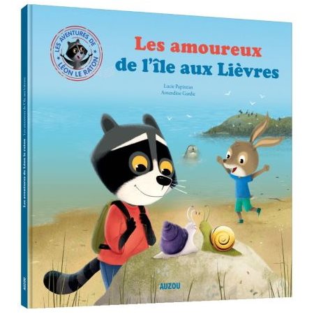 Les amoureux de l'île aux Lièvres : Les aventures de Léon le raton : Mes grands albums : Rigide