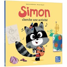 Simon cherche une activité : Mes p'tits albums