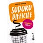 Sudoku difficile : 100 grilles extrêmes : À emporter