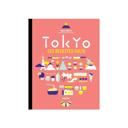 Tokyo : Les recettes culte