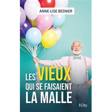 Les vieux qui se faisaient la malle