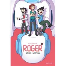 Roger et ses humains T.03 : Bande dessinée
