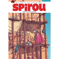 Recueil du journal de Spirou T.362 : Du 15 mai 2019 au 17 juillet 2019 : Bande dessinée