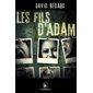 Les fils d'Adam : Corbeau : HOR