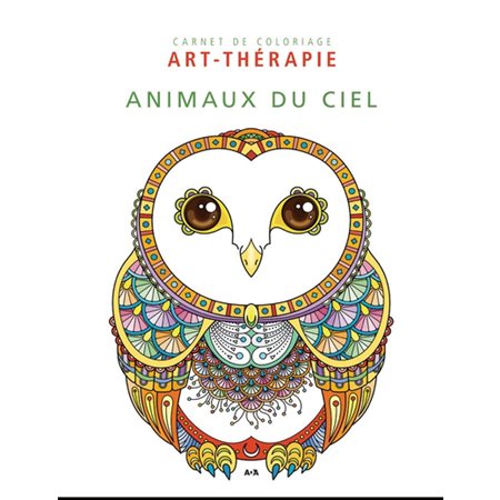 Animaux du ciel : Carnet de coloriage art-thérapie